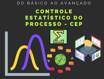 Controle Estatístico do Processo - do Básico ao Avançado